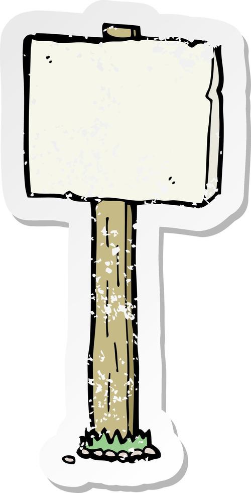 retro distressed sticker of a cartoon sign post vector