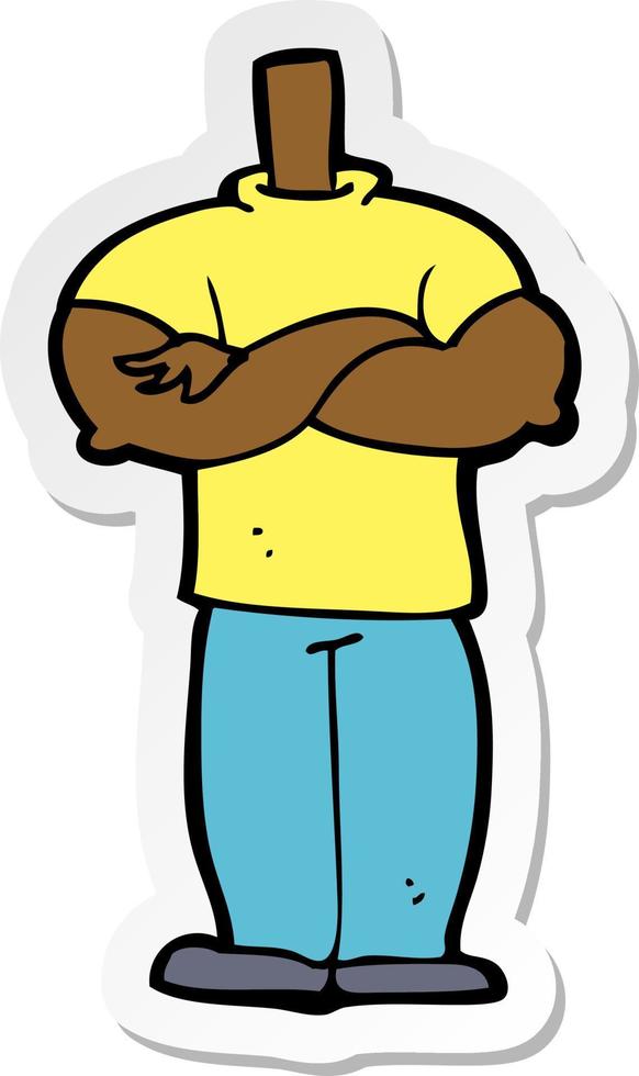 sticker of a cartoon body with folded arms vector