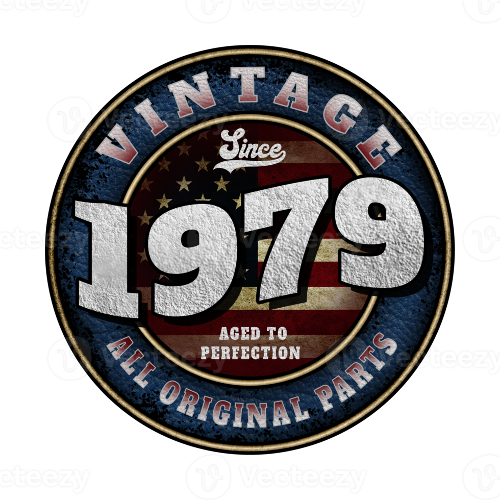 Since 1979 Aged to perfection All original parts Birthday design png