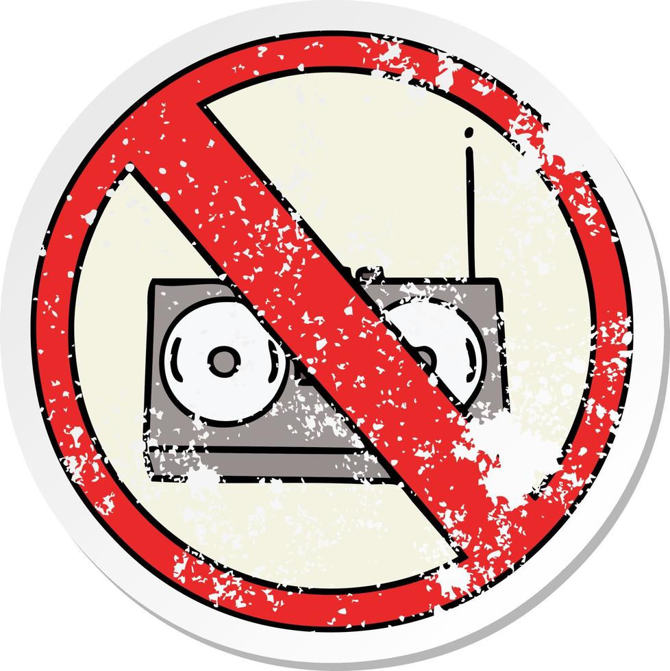 distressed sticker of a cute cartoon no radio allowed vector