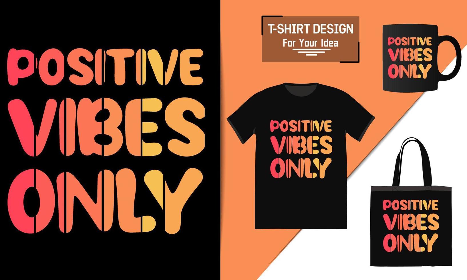 Good vibes only  you are enough positive vibes motivational poster, motivational quote, text typography design vector template for t shirt, premium t shirt design