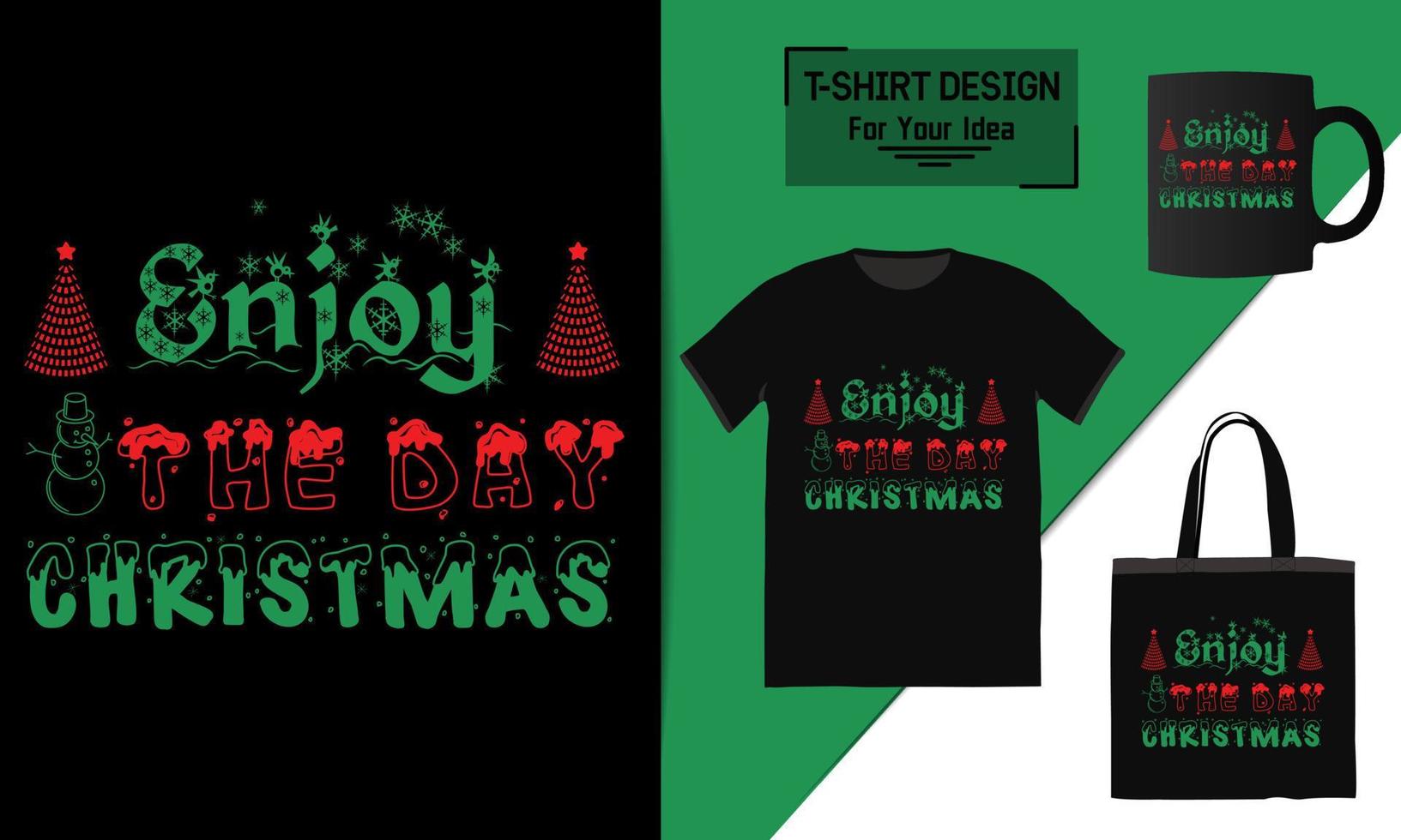 Christmas t-shirt Lettering Quote, Christmas T-shirt Design, typography vector a mug, and funny Christmas ready for print