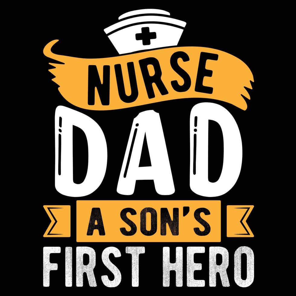 Dad Nurse typography t-shirt design vector