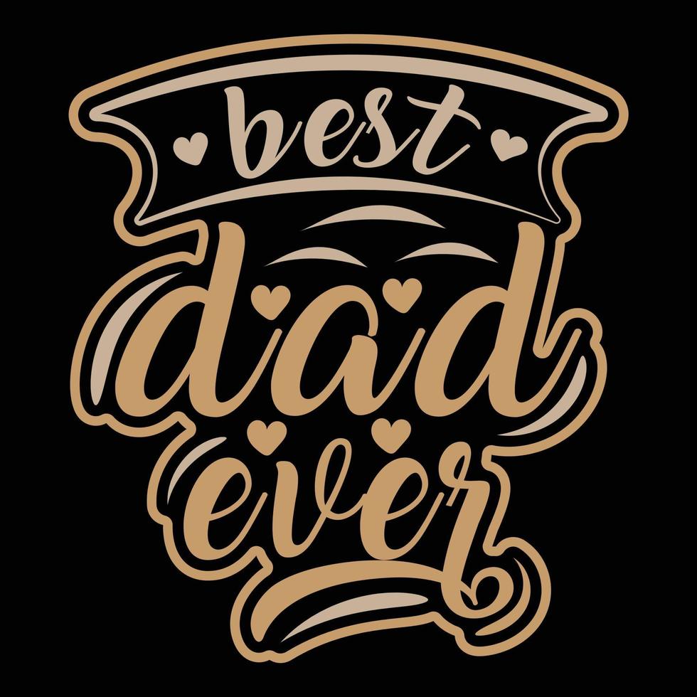 Typography Father and Papa t-shirt design, vector graphic element