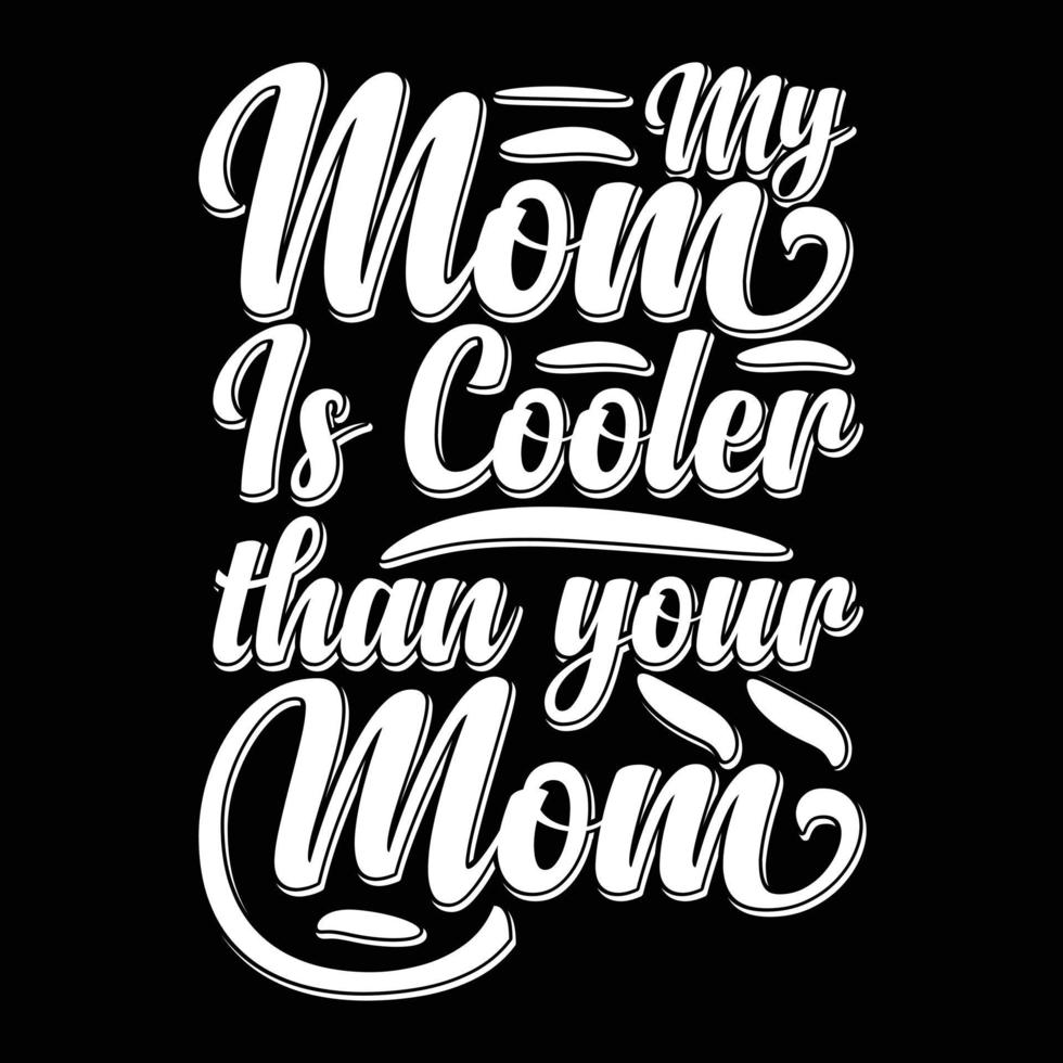 Typography mother t-shirt design, mom lover, graphic element vector