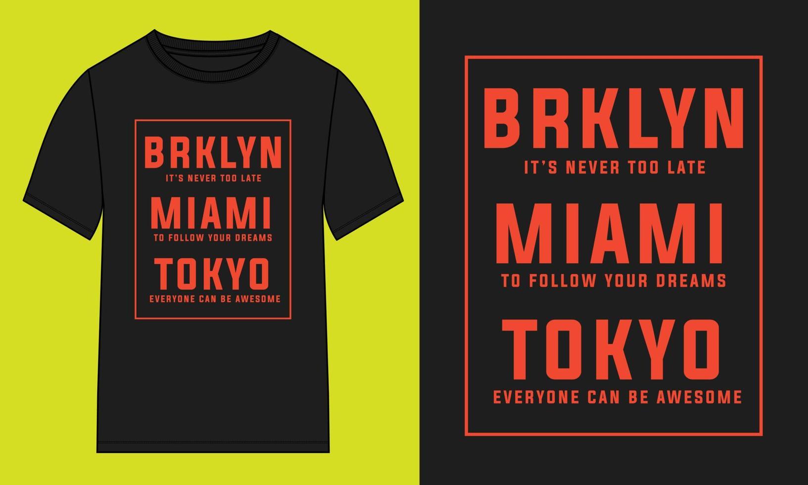 Brooklyn Miami Tokyo Typography t-shirt Chest print design vector illustration Ready to print.