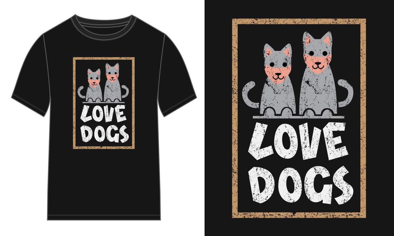 diseño de ilustración de vector de impresión de pecho de camiseta de tipografía de perros de amor listo para imprimir