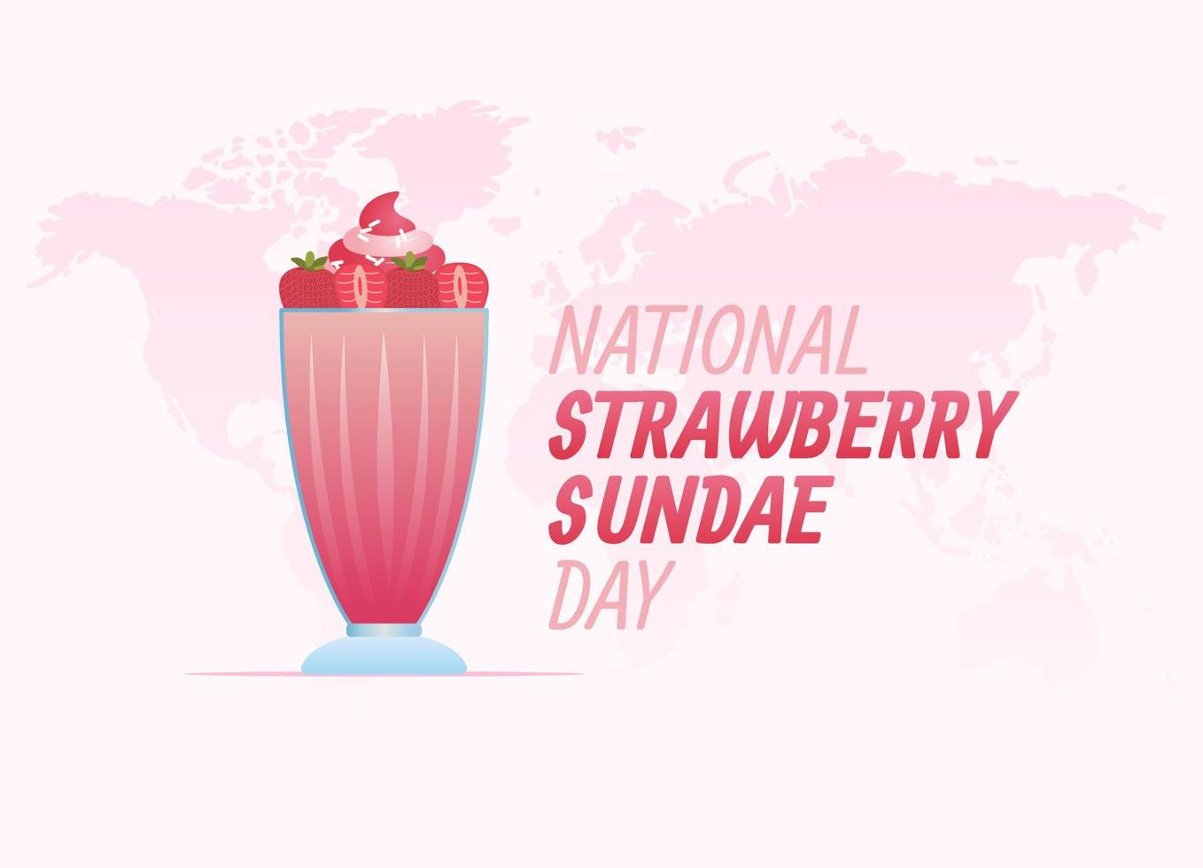 vector graphic of national strawberry sundae day good for national