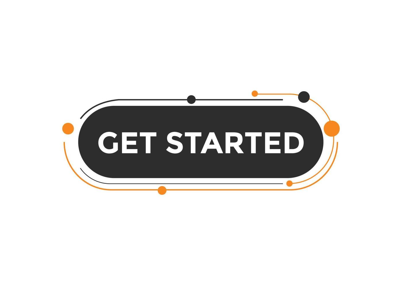 Get Started text button. Web button banner template Get Started vector