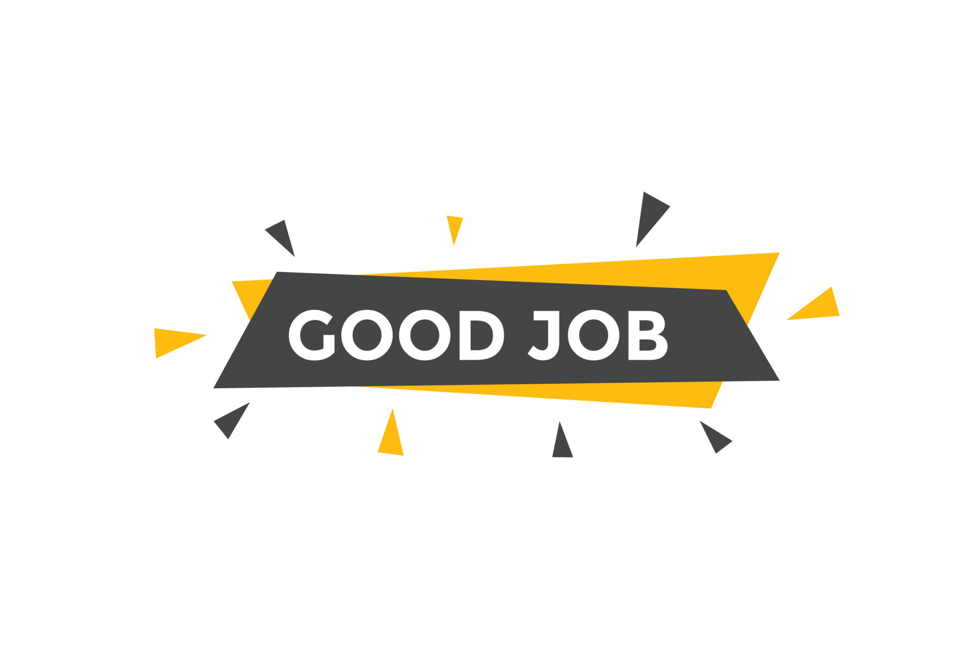 Good job button. Good job text web banner template. Sign icon banner 8558370 Vector Art at Vecteezy