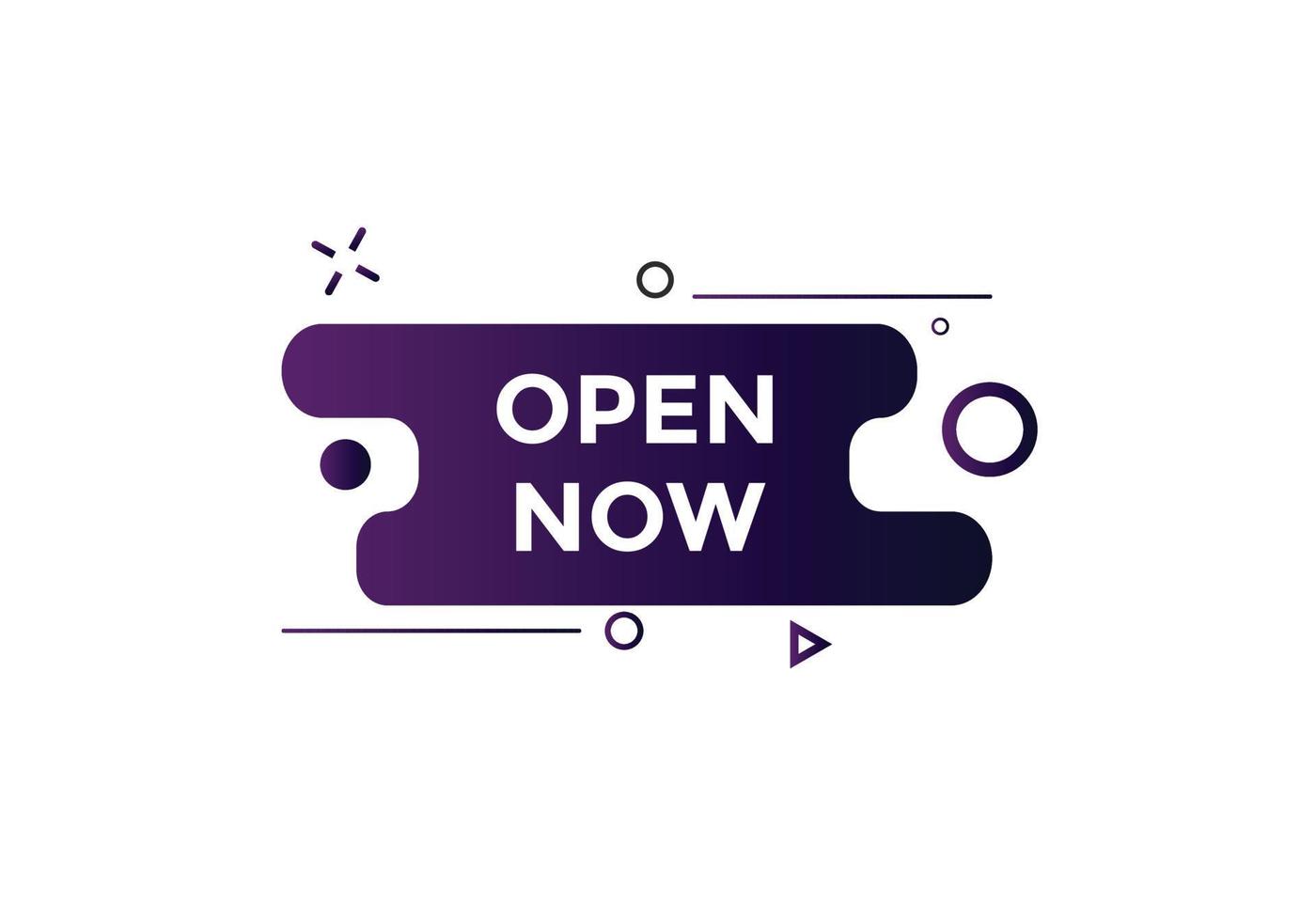 Open Now button. Open Now text web banner template. Sign icon banner vector