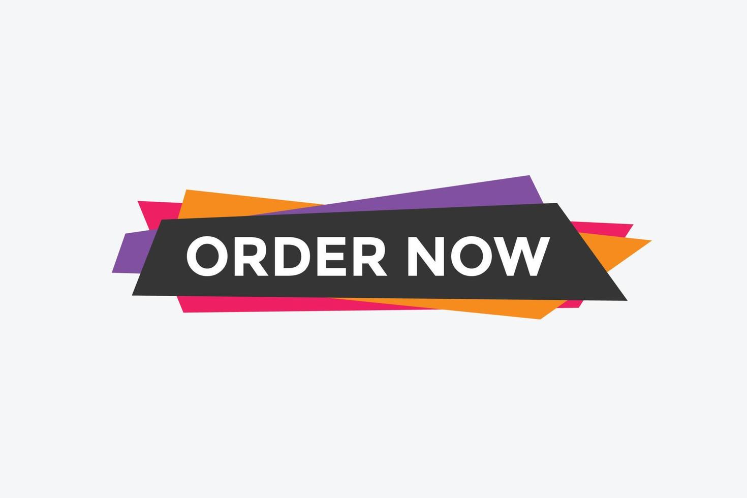 Order Now button. Order Now text web banner template. Sign icon banner vector