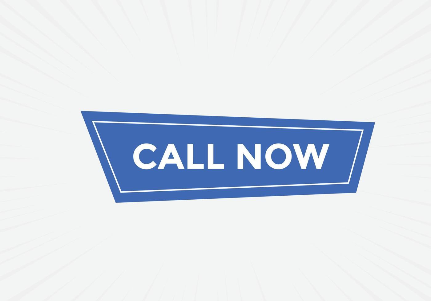 Call now button.call now text web template. Sign icon banner vector