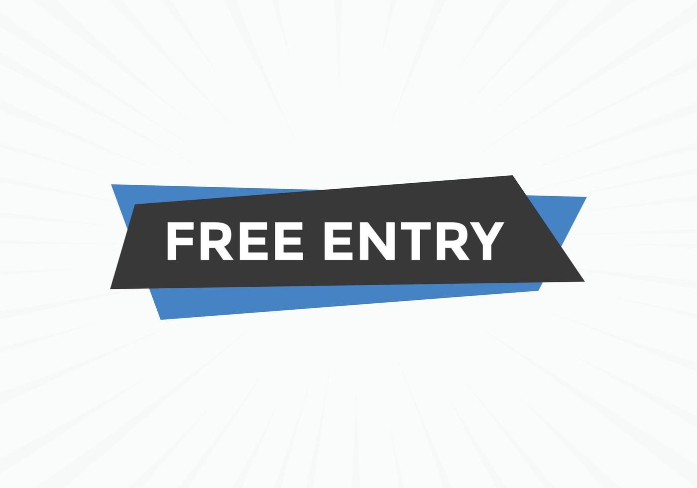 Free entry text button. Web button banner template Free entry vector