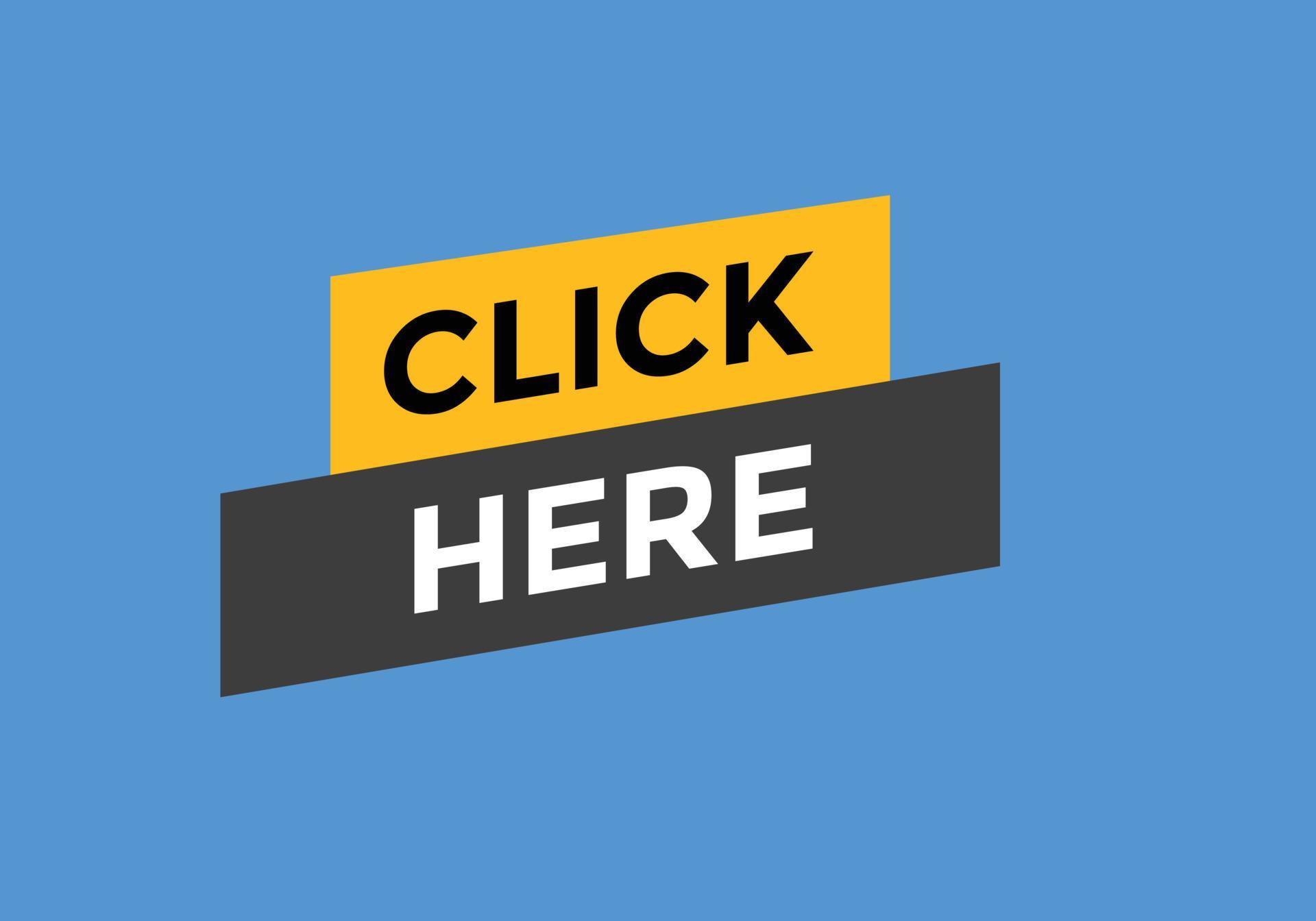 Html Click Here Button Click here text button. Web button template Click here 8558808 Vector ...