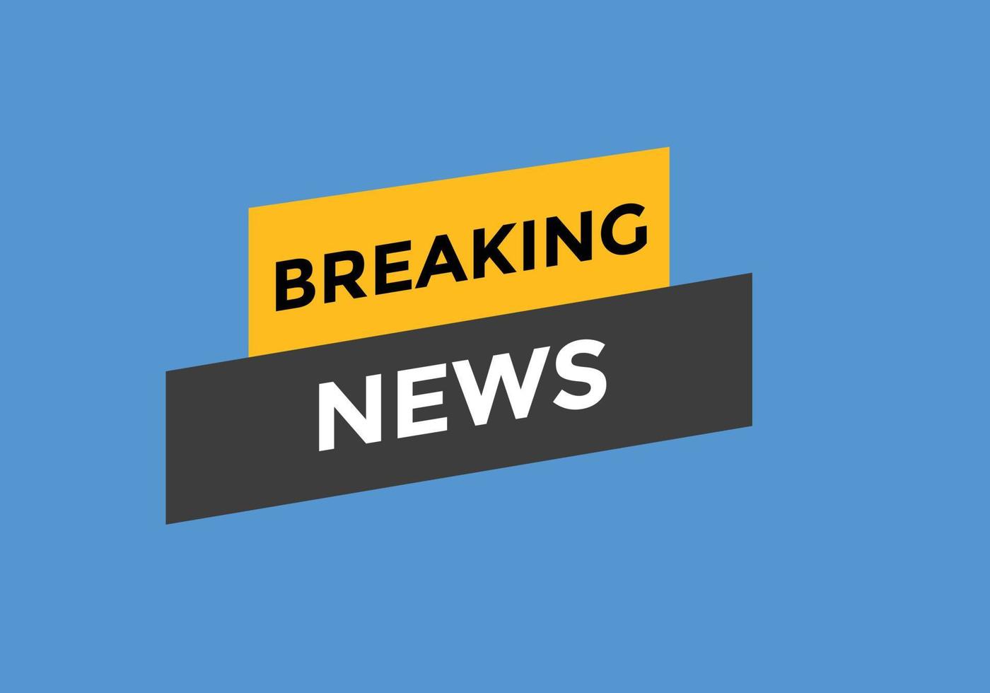 Breaking news button. Breaking news web template. Sign icon banner vector