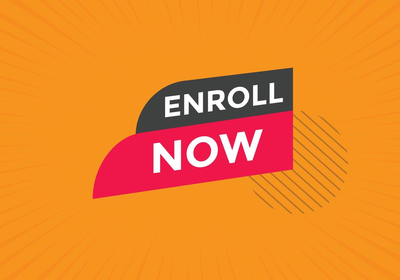 Enroll now text button. Web button template Enroll now vector