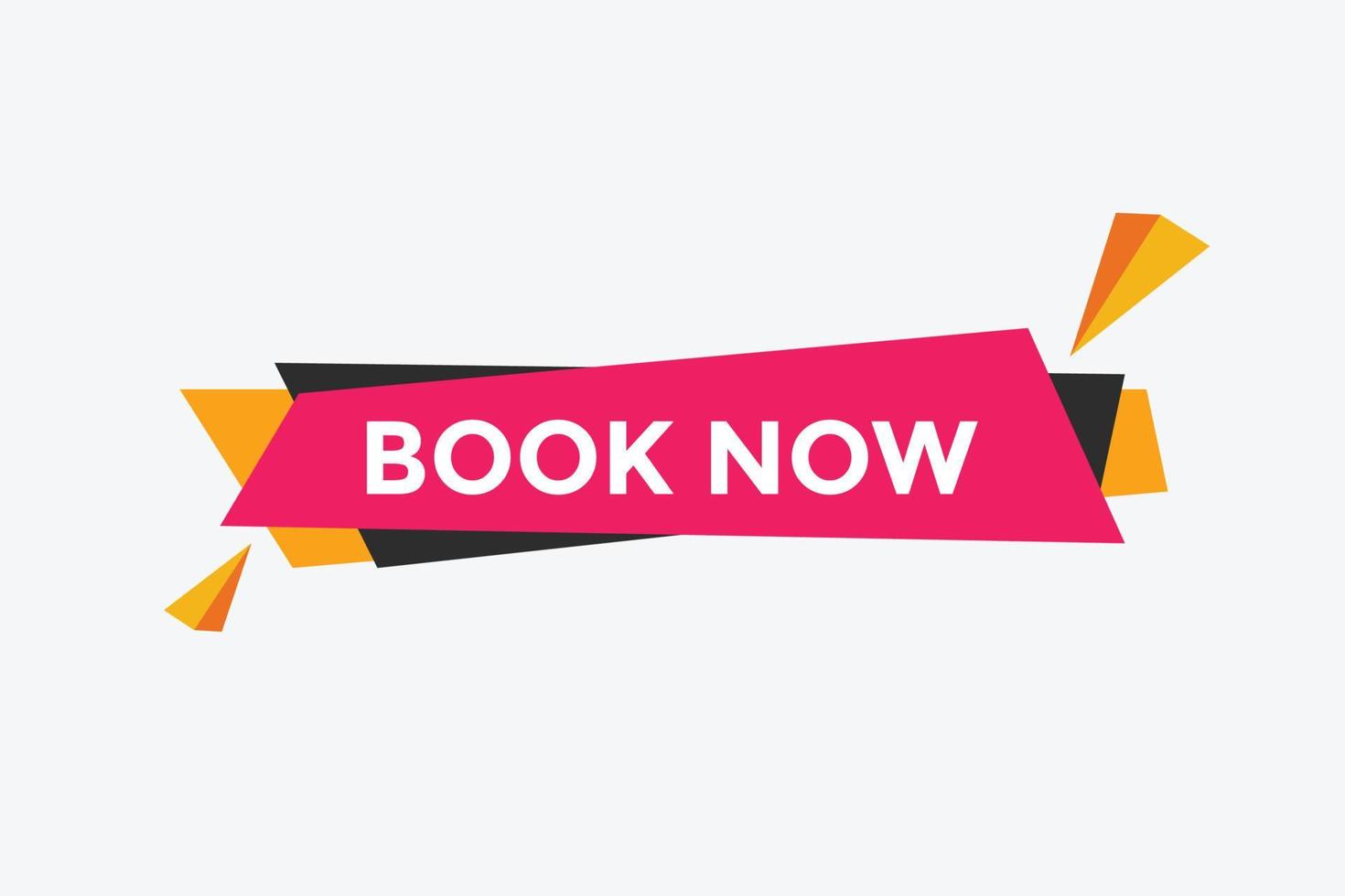 Book now button. Book now text web template. Modern web Banner template vector