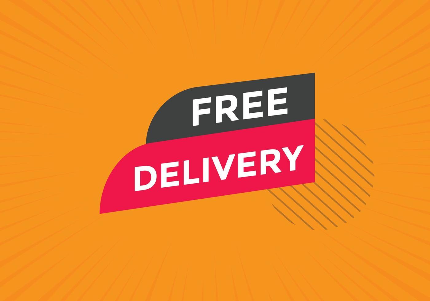 Free delivery text button.  button banner template Free delivery