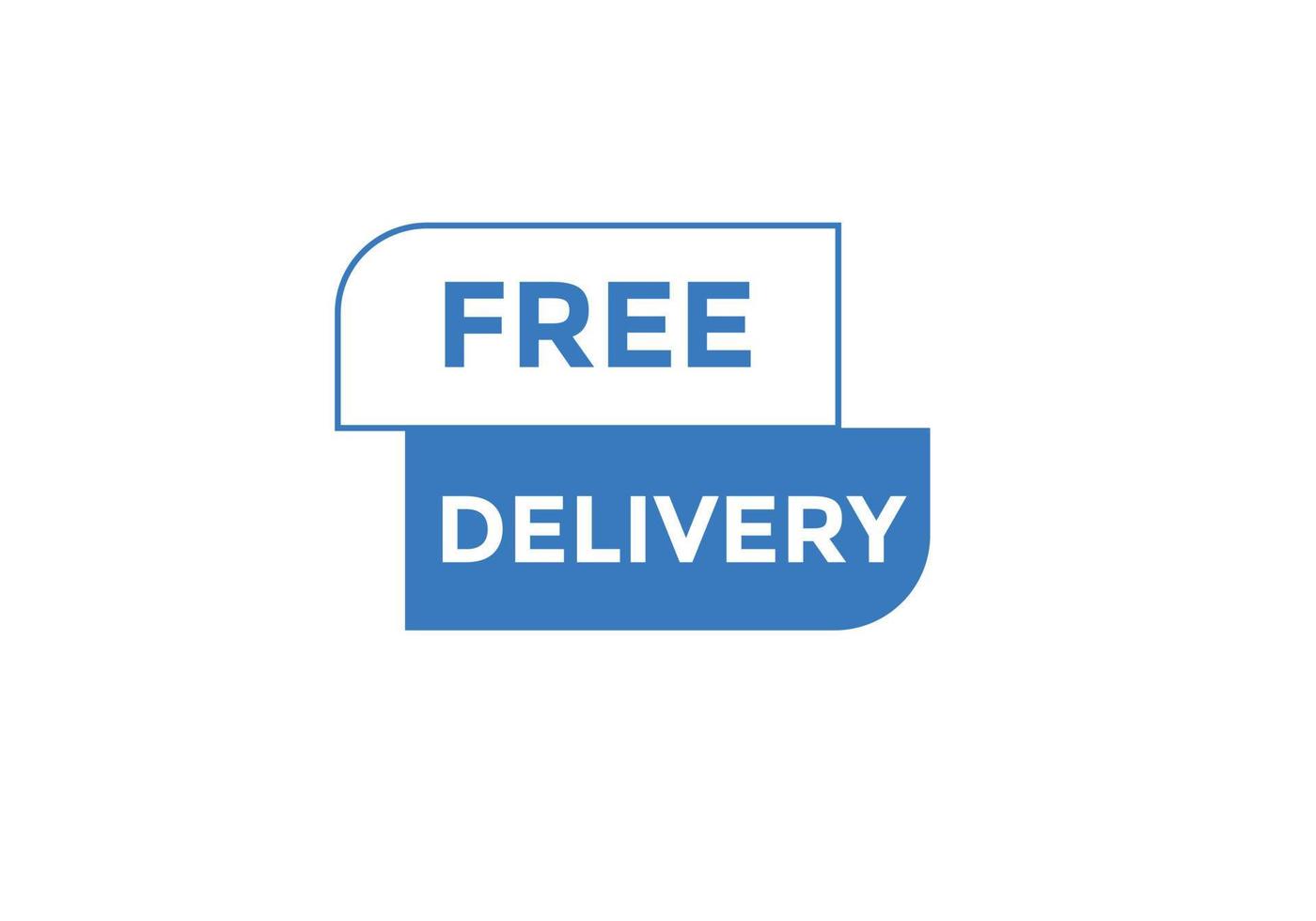 Free delivery text button. Web button banner template Free delivery vector