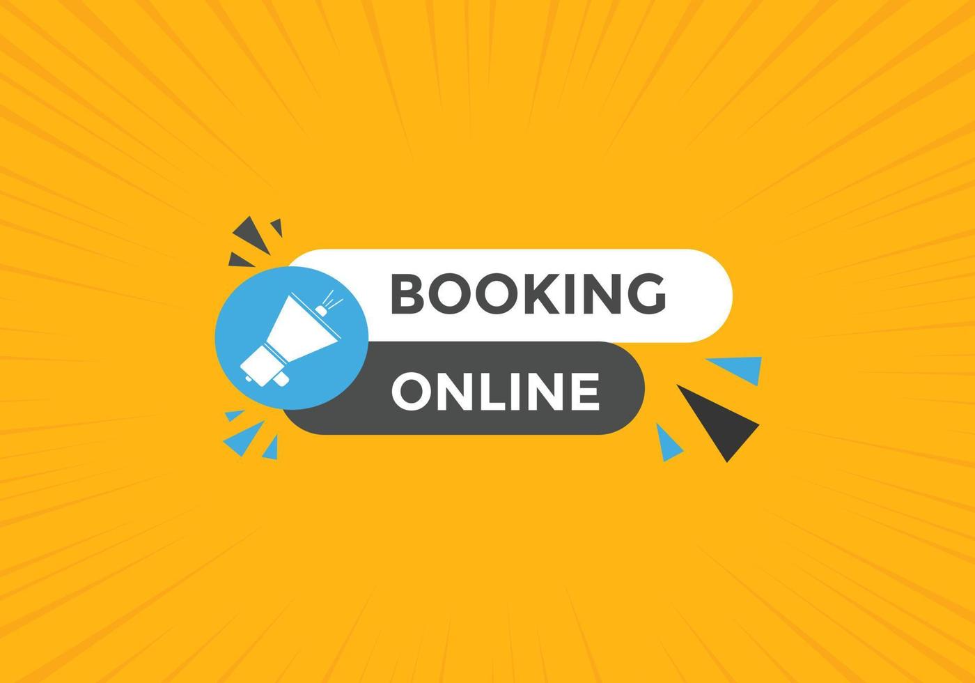 Booking online button. Booking online web template vector