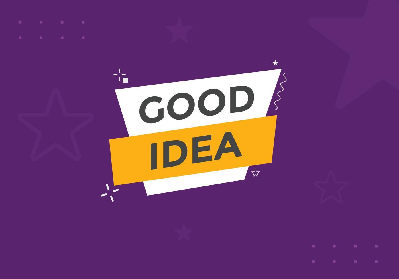 Good idea text button. Web button banner template Good idea vector