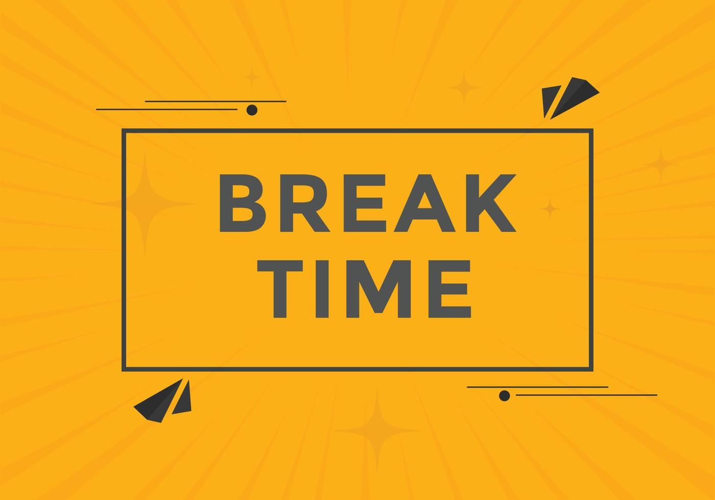 Break time text button. Web button template time break vector