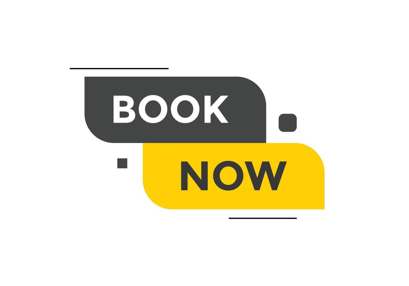 Book now button. Book now text web template. Modern web Banner template vector