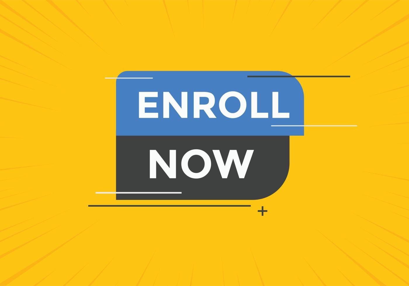 Enroll now text button. Web button template Enroll now vector