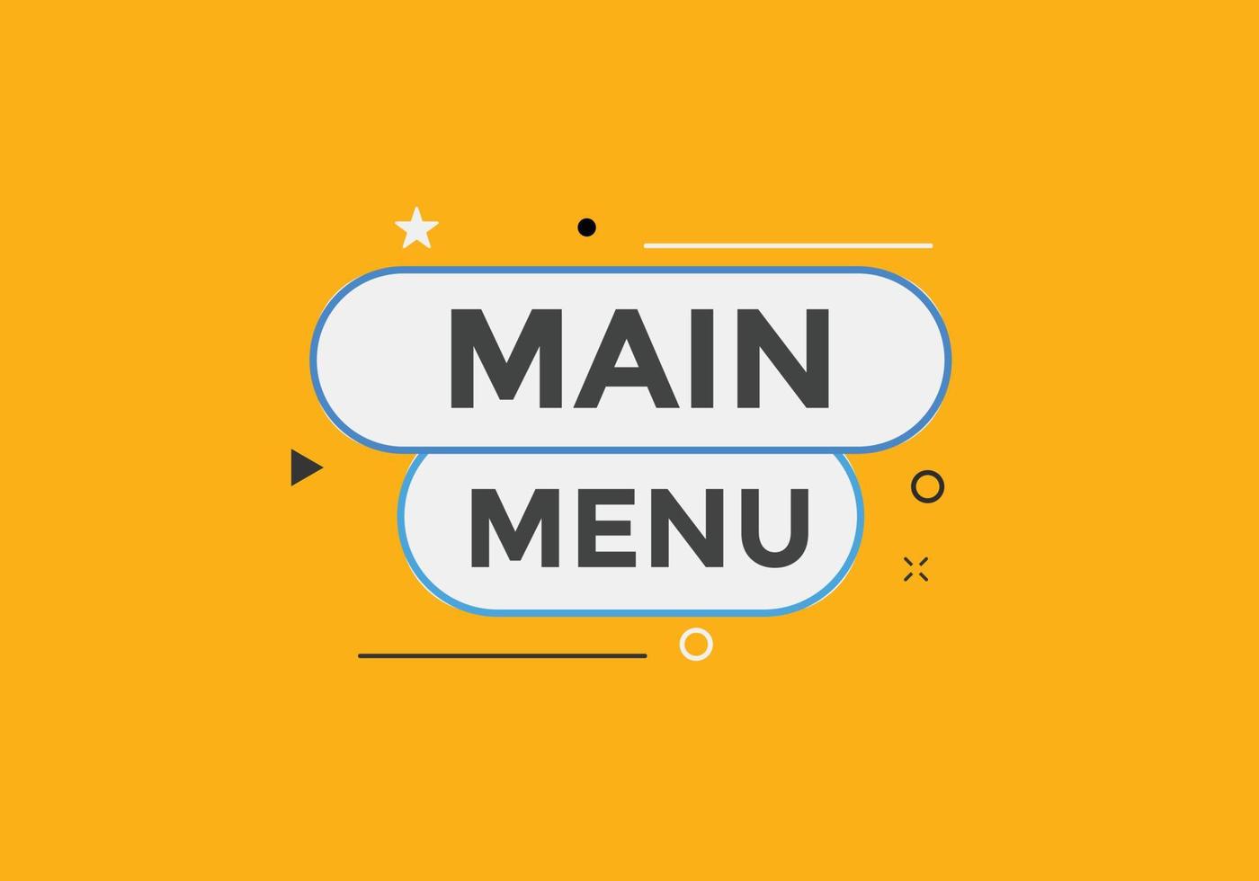 Main Menu text button. Web button banner template Main Menu vector