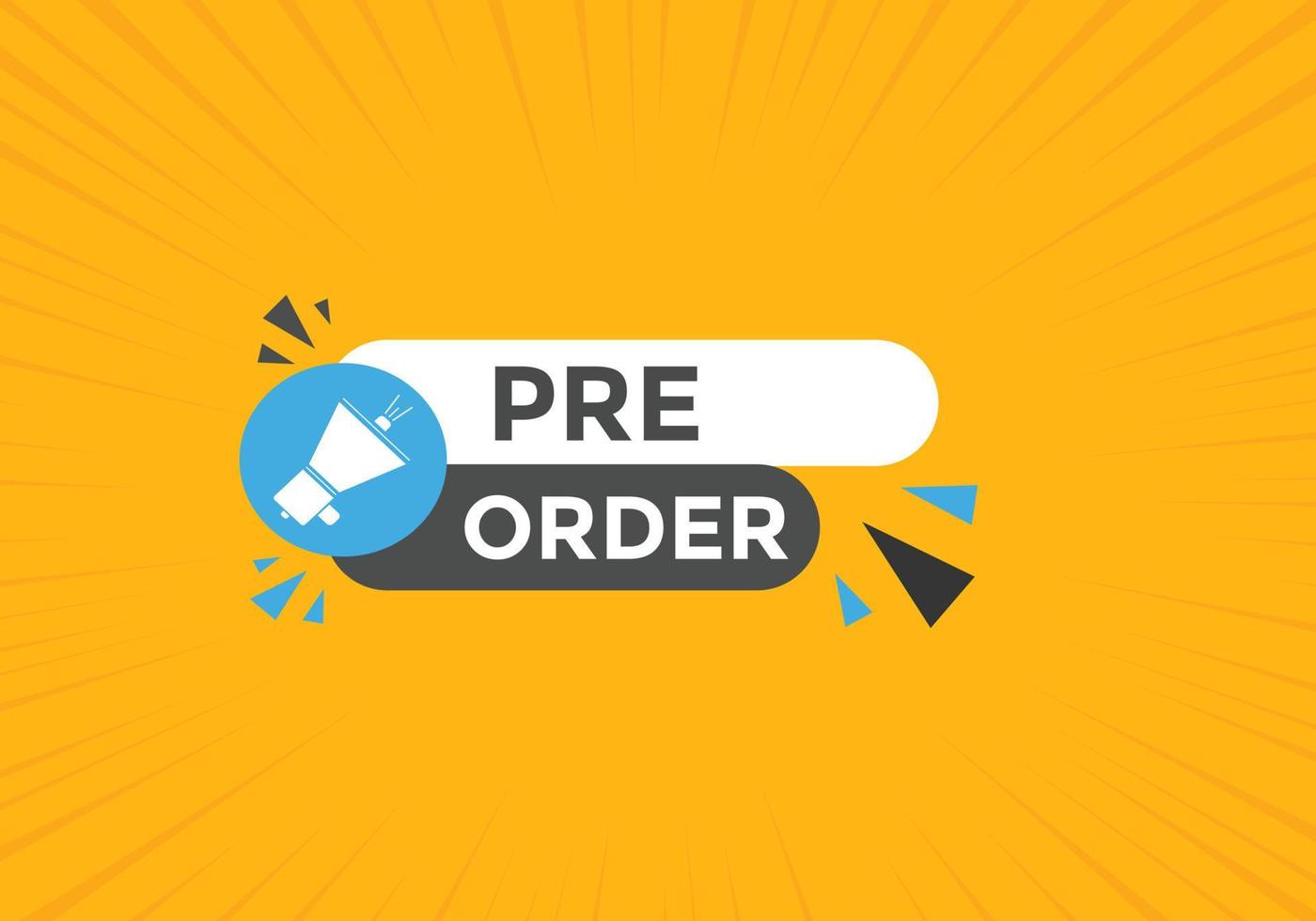 Pre Order text button. Web button banner template Pre Order vector