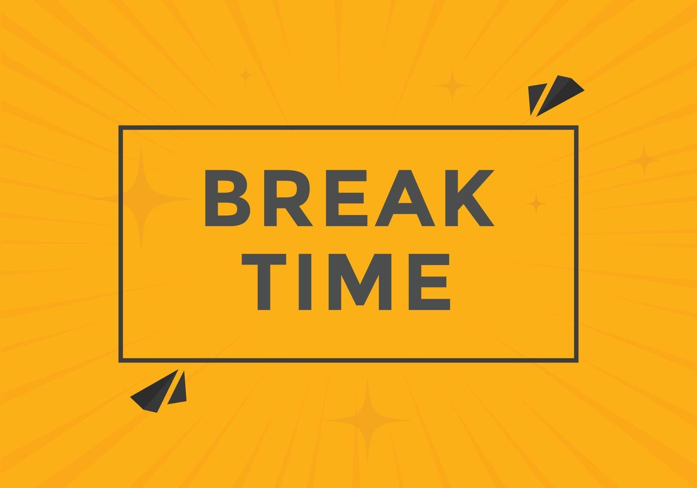 Break time text button. Web button template time break vector