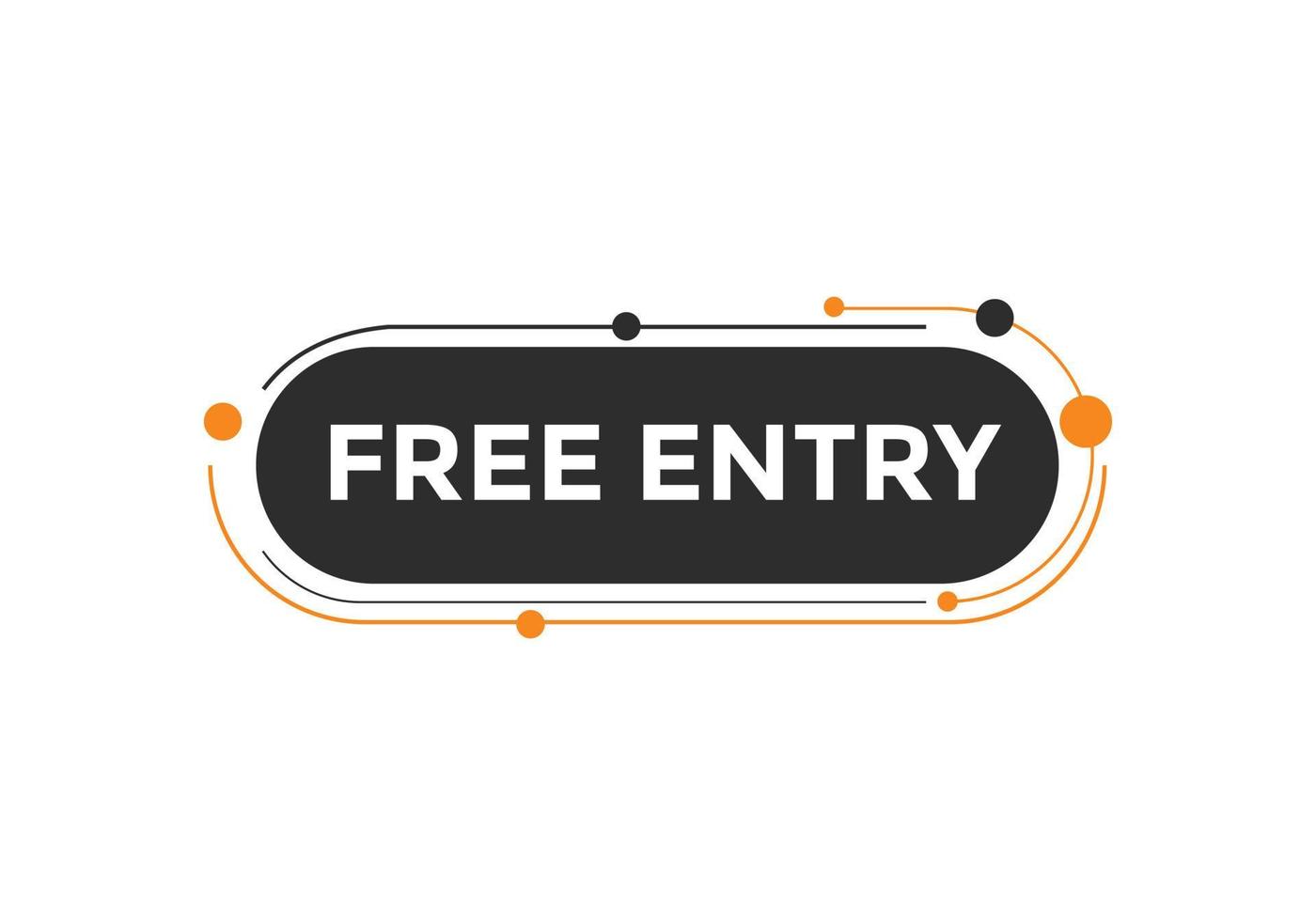 Free entry text button. Web button banner template Free entry vector