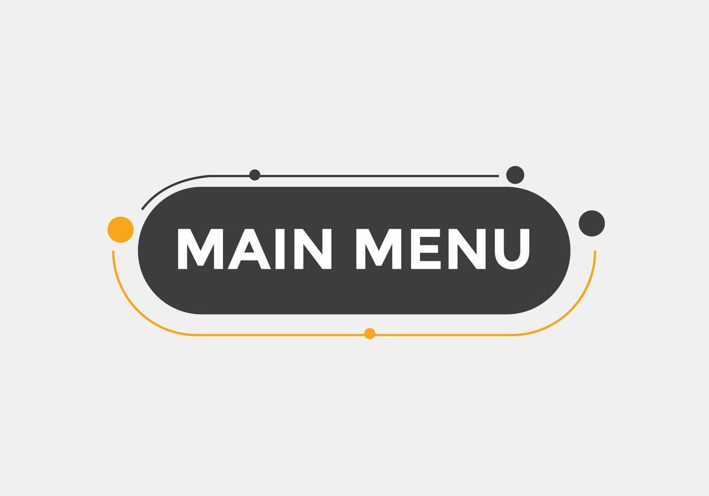 Main Menu text button. Web button banner template Main Menu vector