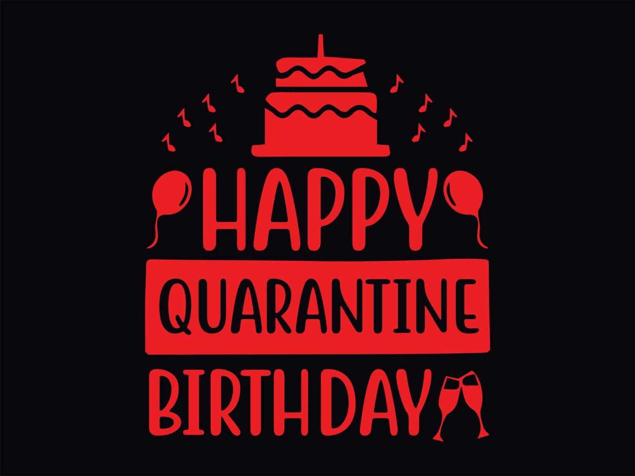 Quarantine t-shirt design file vector