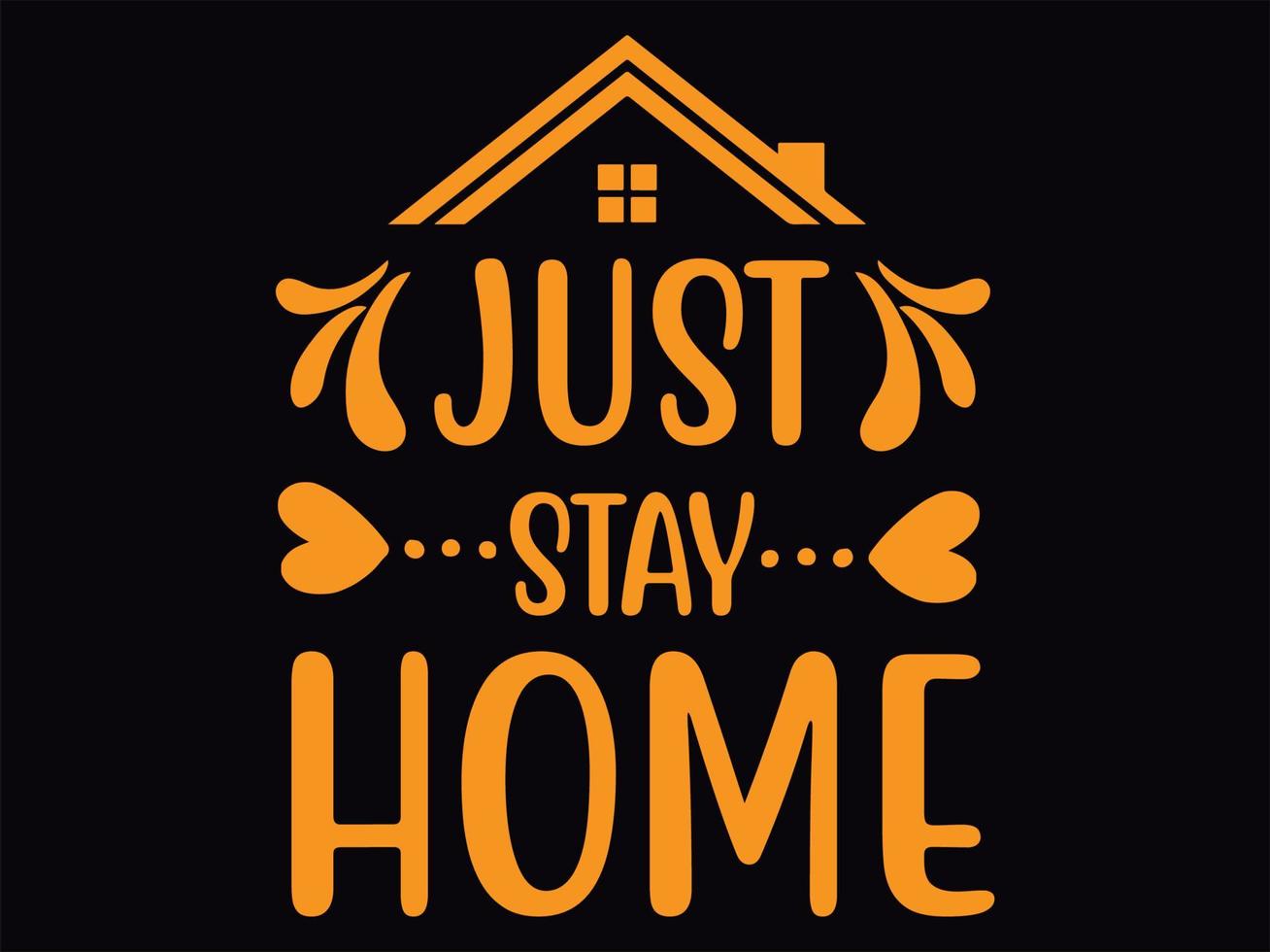 Stay home t-shirt design file vector