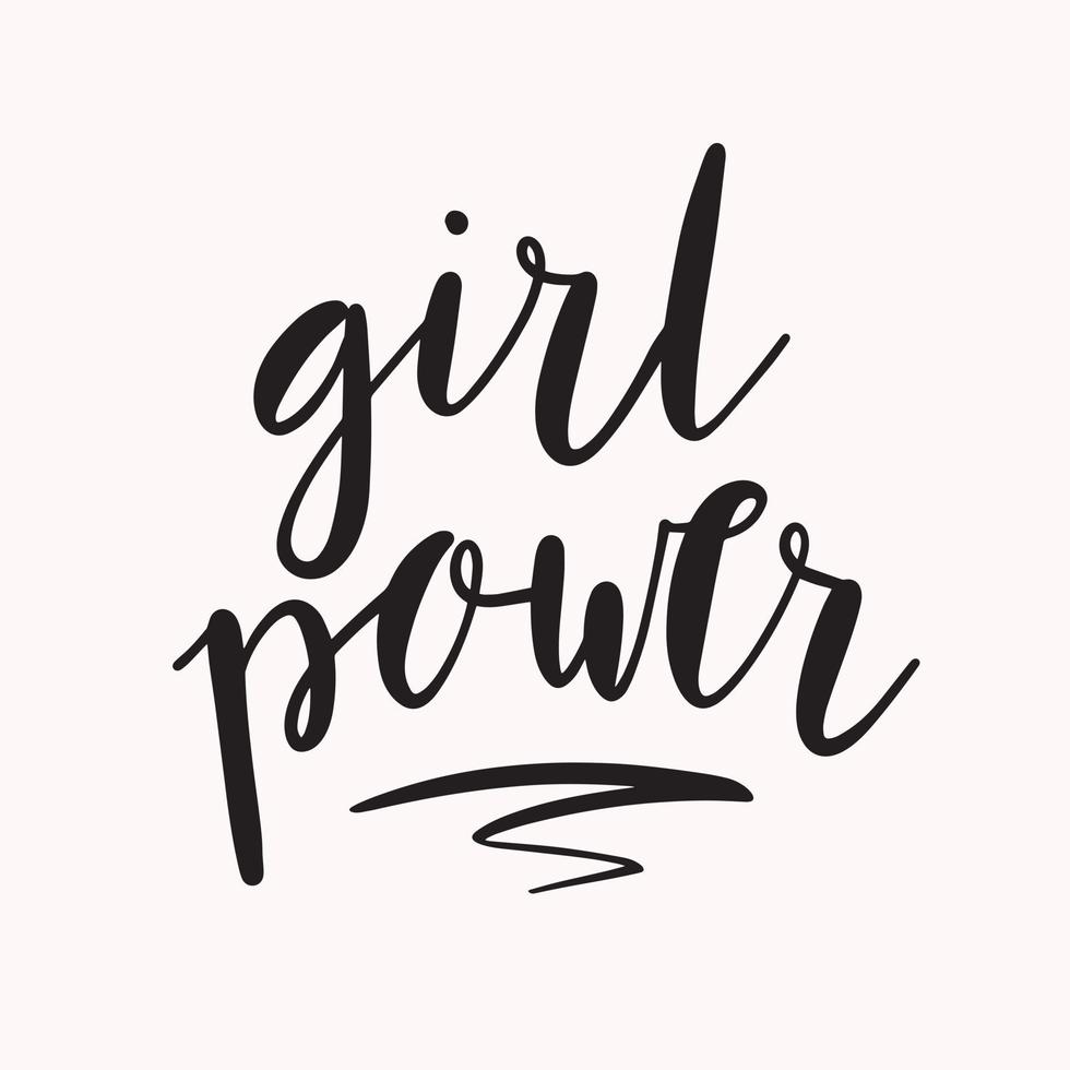 Girl Power. Inspirational quote poster design. Modern brush calligraphy. Graphic design element. Feminist movement. vector