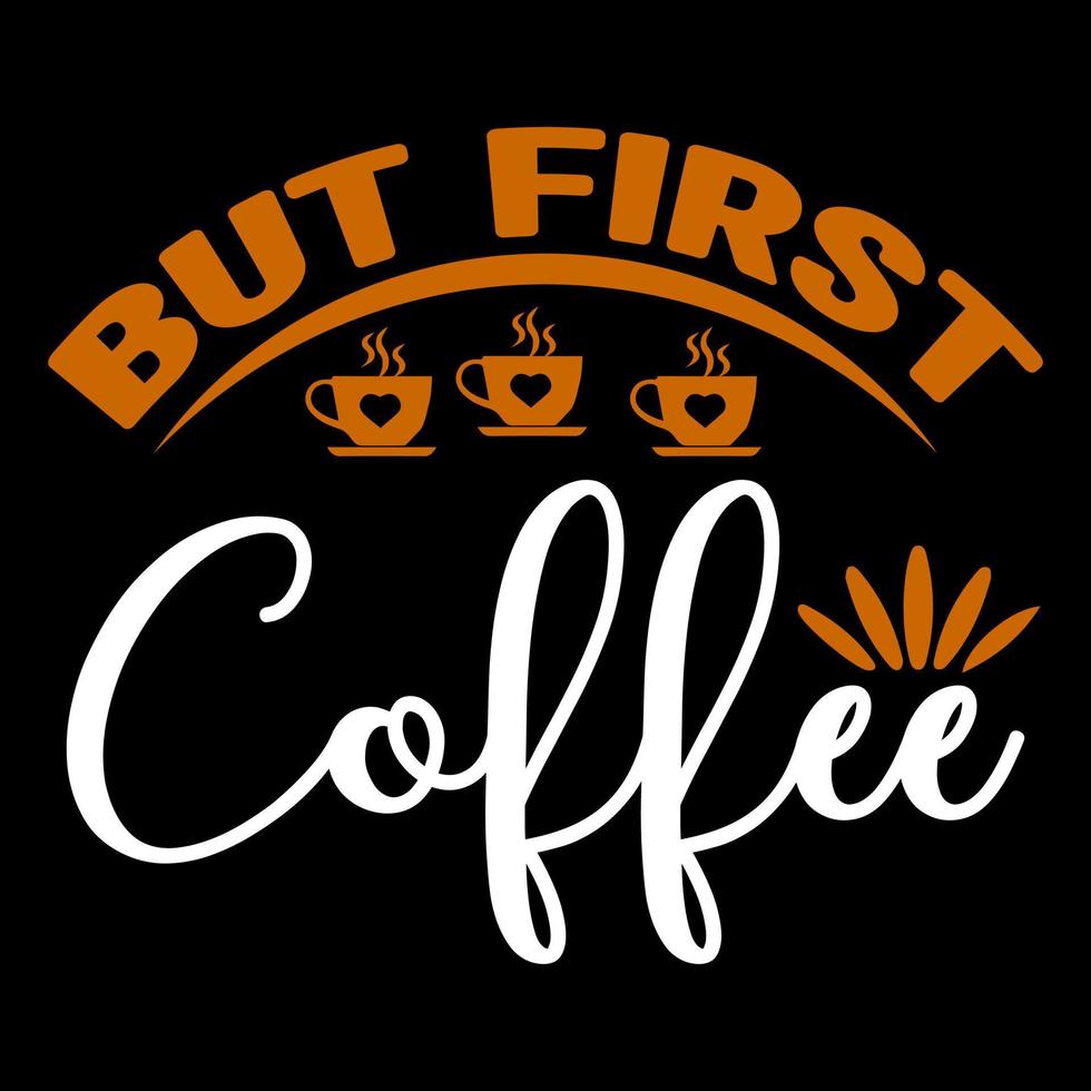 diseño de camiseta de café vector