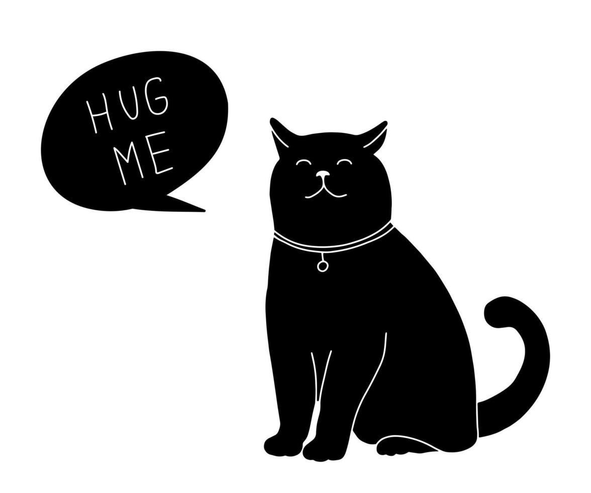 Hug me cute cat silhouette isolated on white background. Simple black print with kitty pet. Outline doodle style illustration for kids. vector