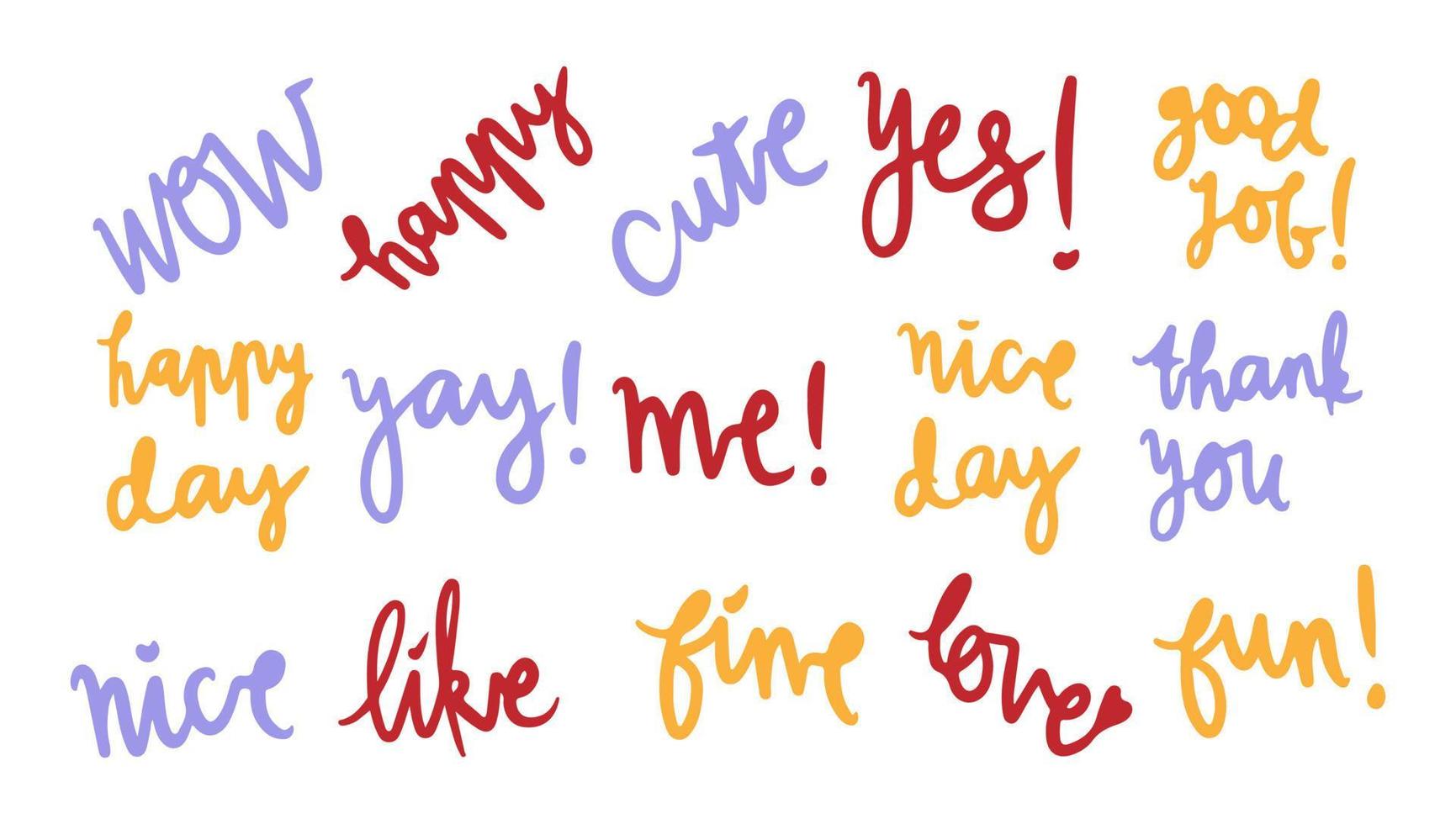 Positive vibes words. Happy, yes, good job, love, fun, like, wow, happy day, like. Isolated vector collection