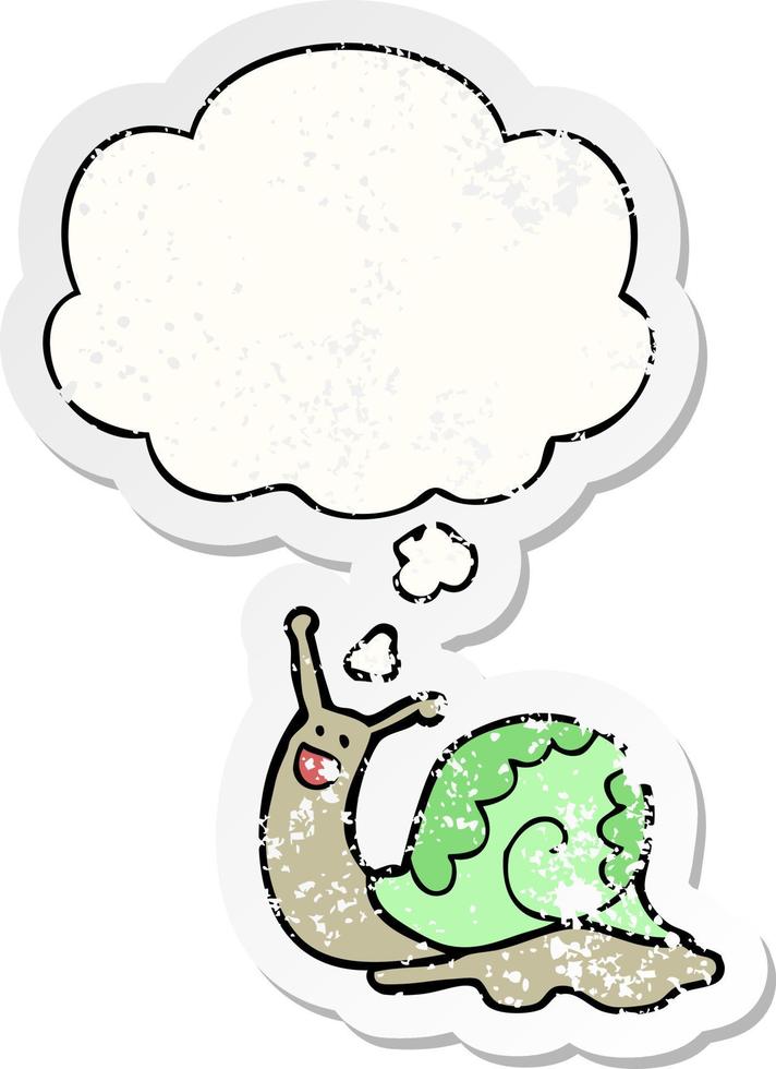 cute cartoon snail and thought bubble as a distressed worn sticker vector