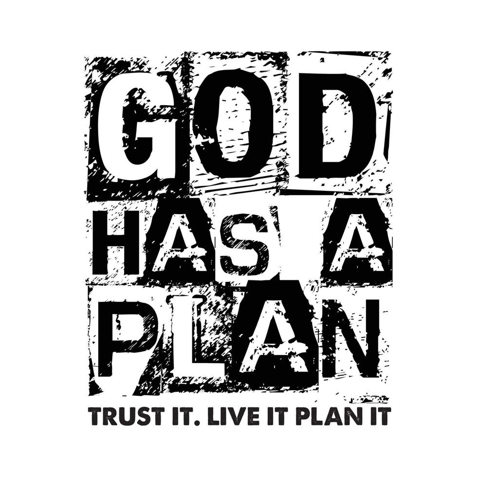 God has a plan t shirt design christian t shirt design vector