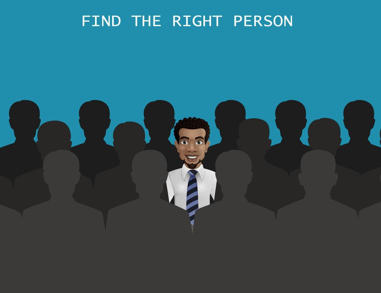 Find the right person for the job concept vector