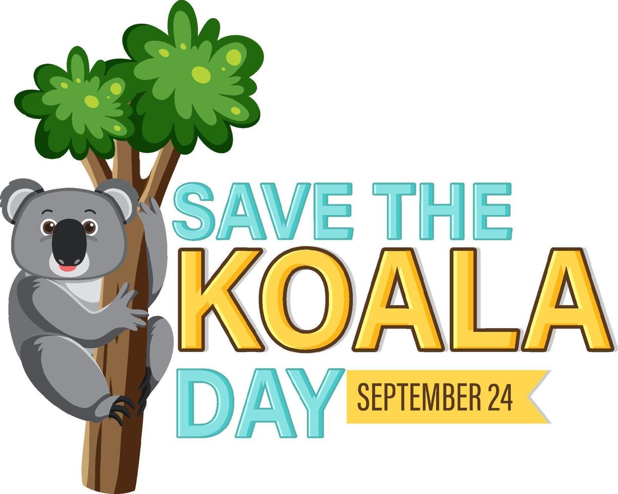 Save the koala day banner design vector