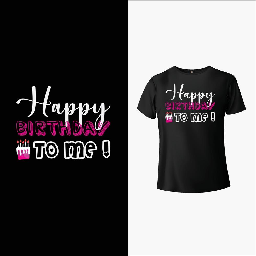 Birth Day T-Shirt Design vector