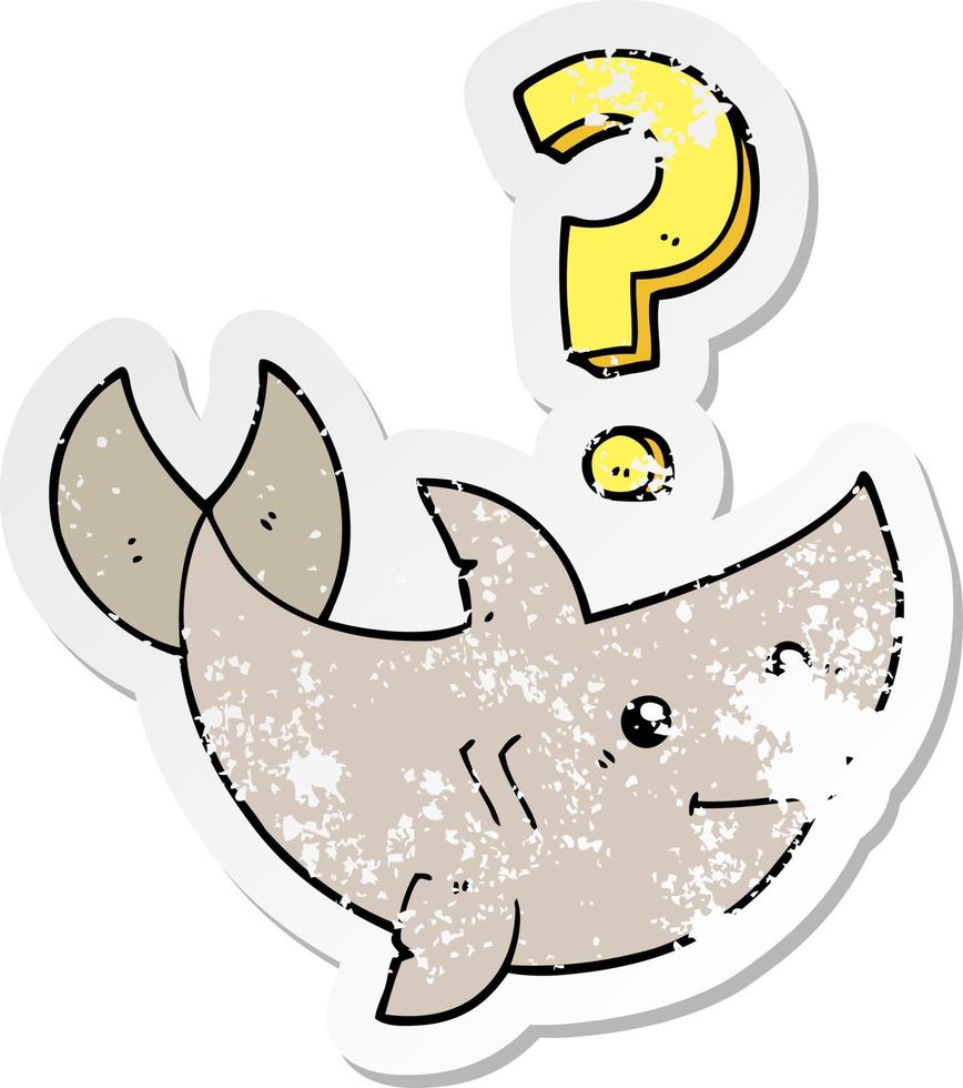 distressed sticker of a cartoon shark asking question vector