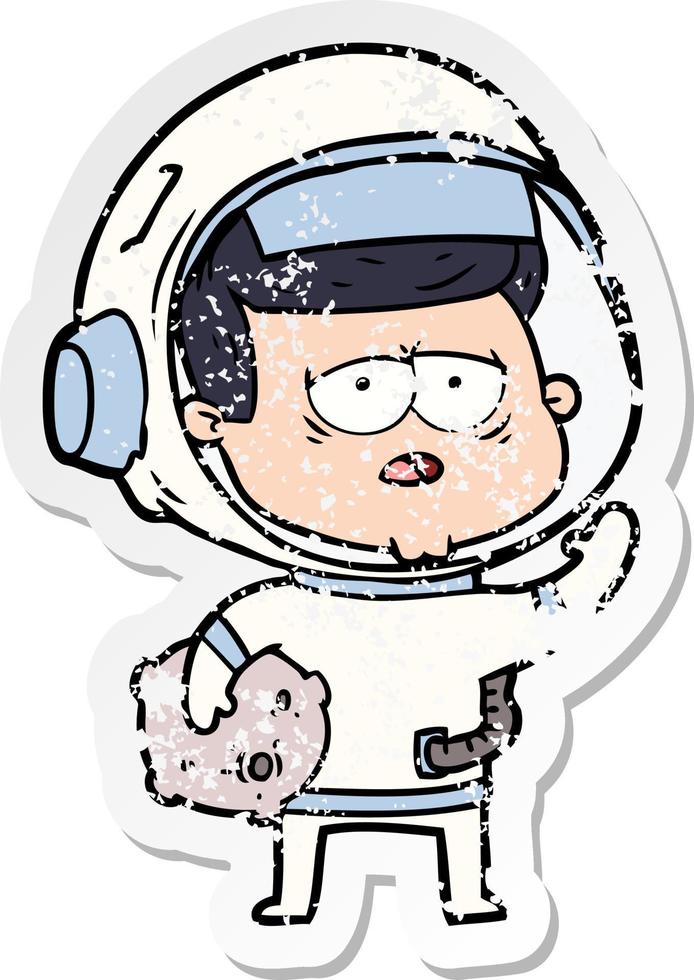 distressed sticker of a cartoon tired astronaut vector