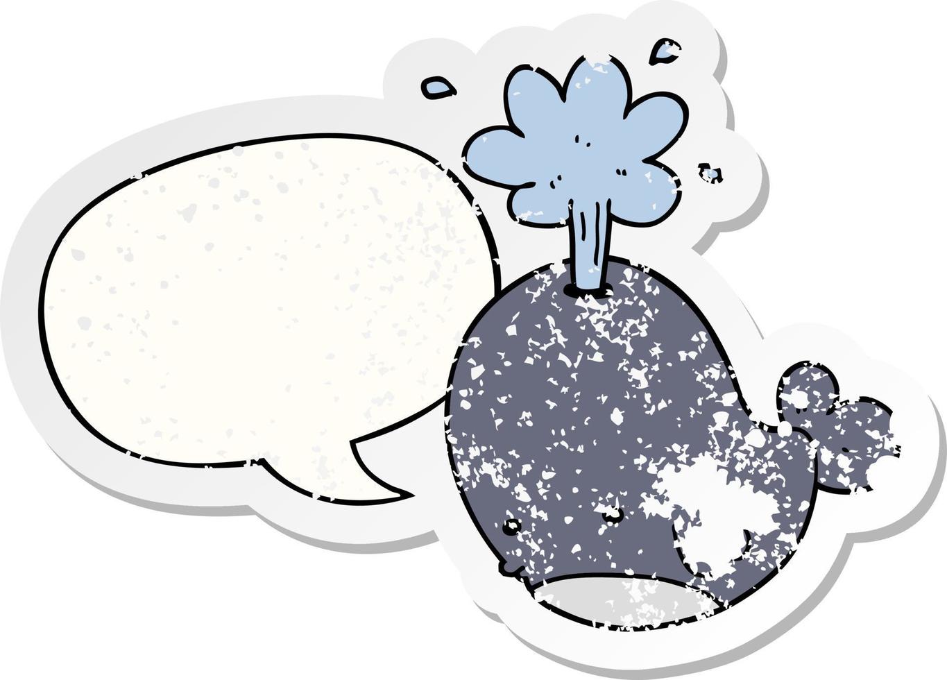 cartoon spouting whale and speech bubble distressed sticker vector