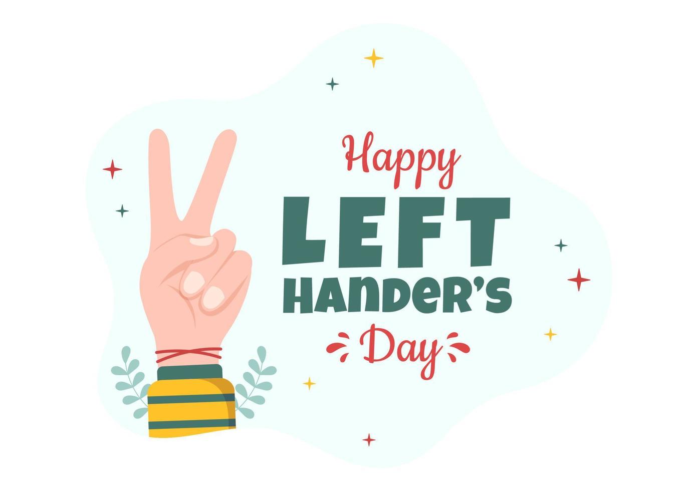 International Left Handers Day Celebration with her Left Hand Raised on the August in Cartoon Style Background Illustration vector