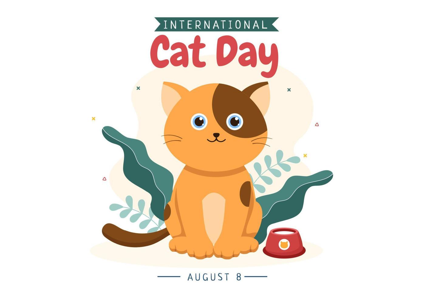 el día internacional del gato celebra la amistad entre humanos y gatos en agosto en una linda ilustración de fondo de caricatura plana vector